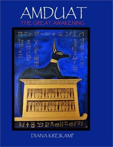 Amduat the great awakening - amduat:,