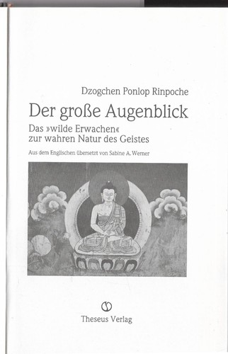 Dzogchen ponlop rinpoche - dzogchen,